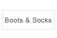 Boots and Socks